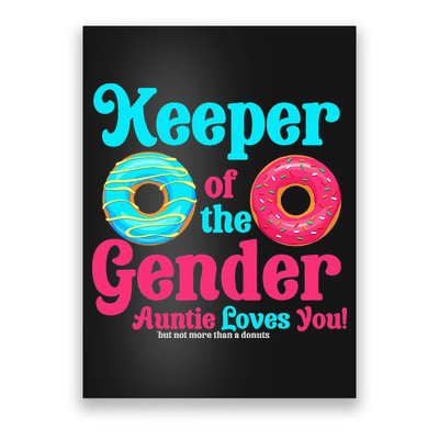 Gender Keeper Auntie funny Donuts Lover Gender Reveal Idea Poster