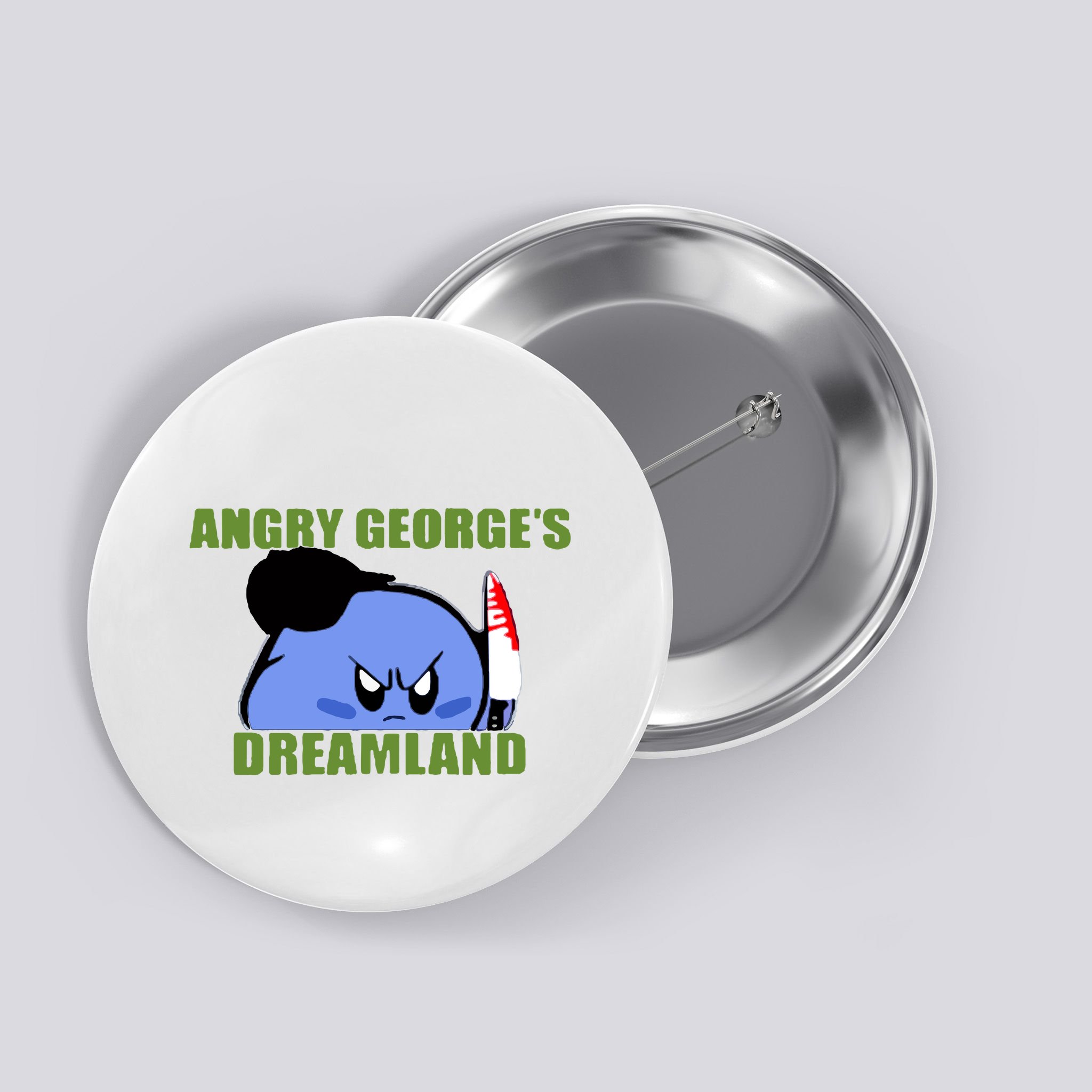 George Kirby Angry George’S Dreamland Button