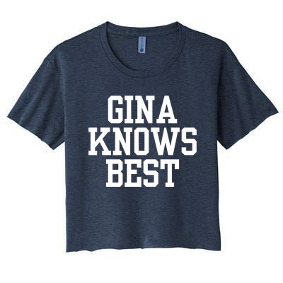 Gina Knows Best 99 Women's Crop Top Tee