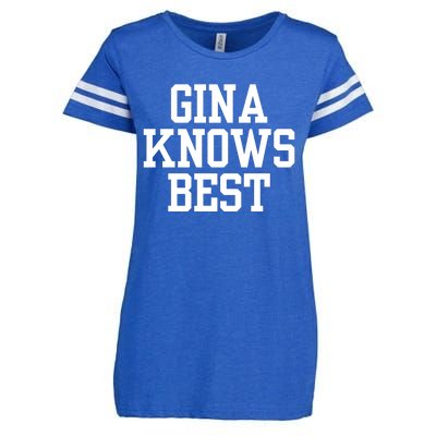 Gina Knows Best 99 Enza Ladies Jersey Football T-Shirt