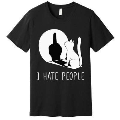 Grumpy Kitten Cats I DonT Like People Cat I Hate People Cat Premium T-Shirt