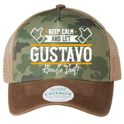 Gustavo Keep Calm And Let Gustavo Handle That Gift Legacy Tie Dye Trucker Hat