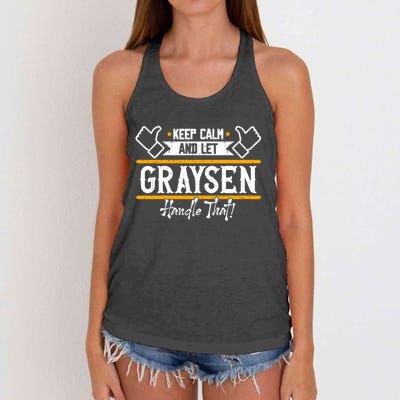 Graysen Keep Calm And Let Graysen Handle That Meaningful Gift Women's Knotted Racerback Tank