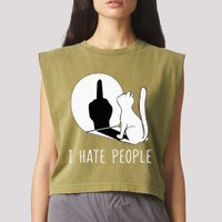Grumpy Kitten Cats I Dont Like People Cat Garment-Dyed Women's Muscle Tee
