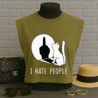 Grumpy Kitten Cats I Dont Like People Cat Garment-Dyed Women's Muscle Tee