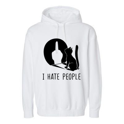 Grumpy Kitten Cats I Dont Like People Cat I Hate People Cat Garment-Dyed Fleece Hoodie