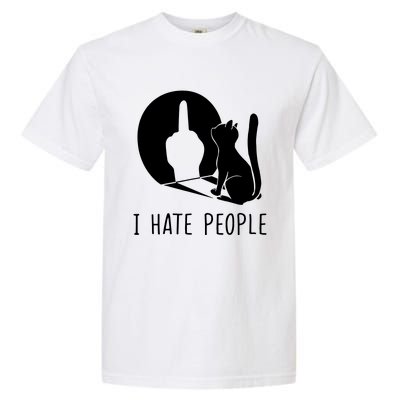 Grumpy Kitten Cats I Dont Like People Cat I Hate People Cat Garment-Dyed Heavyweight T-Shirt