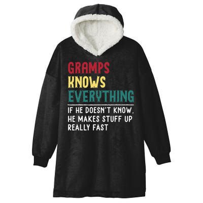 Gramps Know Everything Fathers Day For Funny Grandpa Gramps Hooded Wearable Blanket