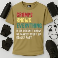 Gramps Know Everything Fathers Day For Funny Grandpa Gramps Cooling Performance Crew T-Shirt