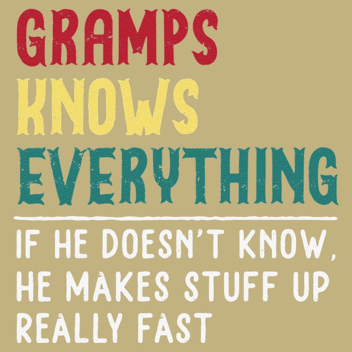 Gramps Know Everything Fathers Day For Funny Grandpa Gramps Cooling Performance Crew T-Shirt
