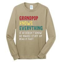 Grandpop Know Everything Fathers Day For Funny Grandpop Tall Long Sleeve T-Shirt