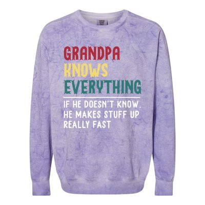 Grandpa Know Everything Father's Day Gift For Funny Grandpa Cool Gift Colorblast Crewneck Sweatshirt