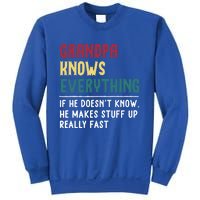 Grandpa Know Everything Father's Day Gift For Funny Grandpa Cool Gift Sweatshirt