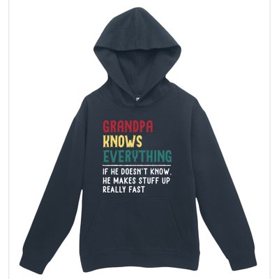 Grandpa Know Everything Father's Day Gift For Funny Grandpa Cool Gift Urban Pullover Hoodie