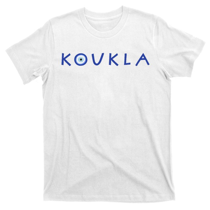 Greek Koukla Evil Eye Greek Pride Greek Woman Girl Greece T-Shirt