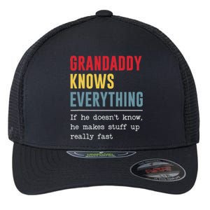 Grandaddy Knows Everything Funny FatherS Day Flexfit Unipanel Trucker Cap