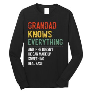 Grandad Knows Everything Fathers Day Grandad Long Sleeve Shirt