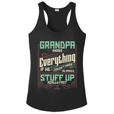 Grandpa Knows Everything Funny Grandpa Fathers Day Gifts Ladies PosiCharge Competitor Racerback Tank