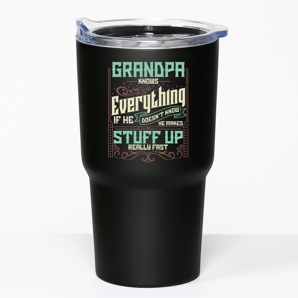 Grandpa Knows Everything Funny Grandpa Fathers Day Gifts Tumbler