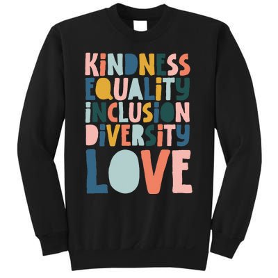 Groovy Kindness Equality Inclusion Diversity Love Teachers Sweatshirt