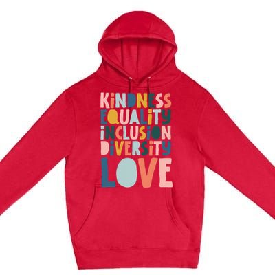 Groovy Kindness Equality Inclusion Diversity Love Teachers Premium Pullover Hoodie