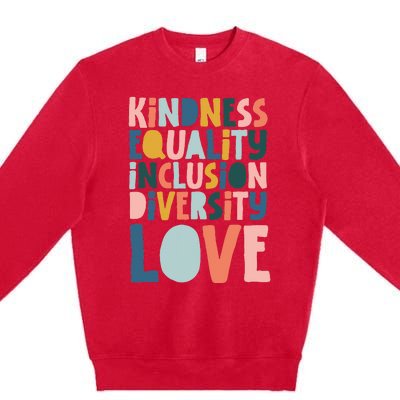 Groovy Kindness Equality Inclusion Diversity Love Teachers Premium Crewneck Sweatshirt