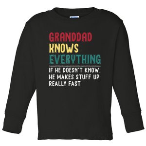 Granddad Know Everything Fathers Day Funny GIFT Granddad Toddler Long Sleeve Shirt