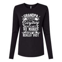 Grandpa Knows Everything Funny Gift For Father's Day Womens Cotton Relaxed Long Sleeve T-Shirt