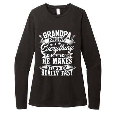 Grandpa Knows Everything Funny Gift For Father's Day Womens CVC Long Sleeve Shirt