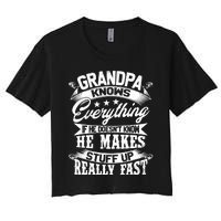 Grandpa Knows Everything Funny Gift For Father's Day Women's Crop Top Tee