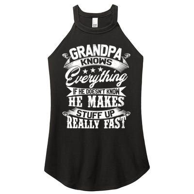 Grandpa Knows Everything Funny Gift For Father's Day Women's Perfect Tri Rocker Tank