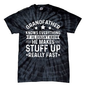 Grandfather Knows Everything Humorous Quote Tie-Dye T-Shirt