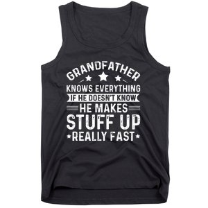 Grandfather Knows Everything Humorous Quote Tank Top