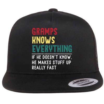 Gramps Know Everything Fathers Day for funny grandpa Gramps Flatbill Hat
