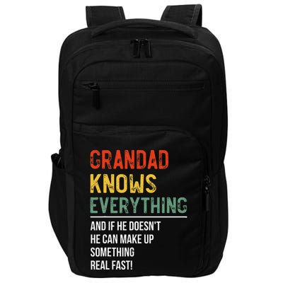 Grandad Knows Everything Father's Day Grandad Impact Tech Backpack