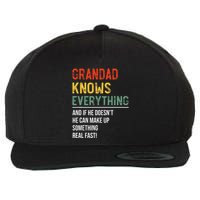Grandad Knows Everything Father's Day Grandad Wool Snapback Cap