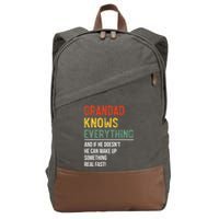 Grandad Knows Everything Father's Day Grandad Cotton Canvas Backpack