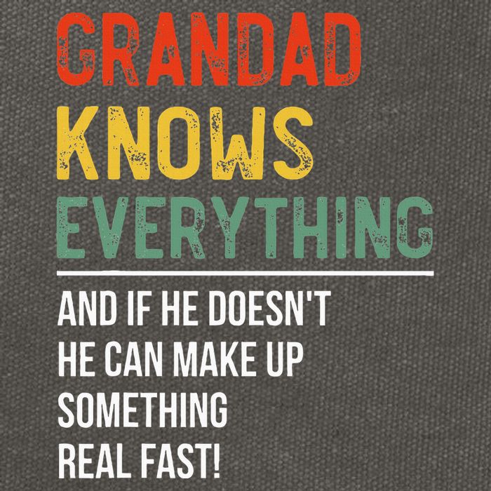 Grandad Knows Everything Father's Day Grandad Cotton Canvas Backpack