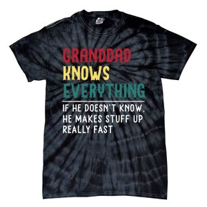 Granddad Know Everything Fathers Day For Funny Granddad Tie-Dye T-Shirt