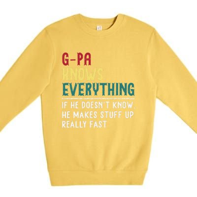 Gpa Know Everything Funny Fathers Day Gift For Grandfather Premium Crewneck Sweatshirt