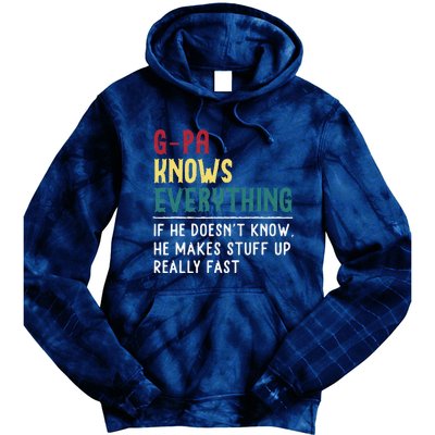 Gpa Know Everything Funny Fathers Day Gift For Grandfather Tie Dye Hoodie