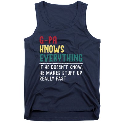 Gpa Know Everything Funny Fathers Day Gift For Grandfather Tank Top