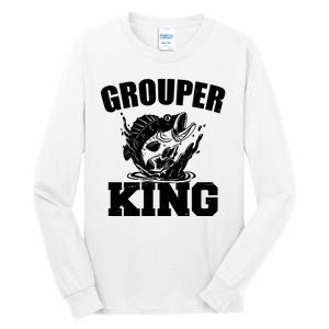 Grouper King Fishing Tall Long Sleeve T-Shirt