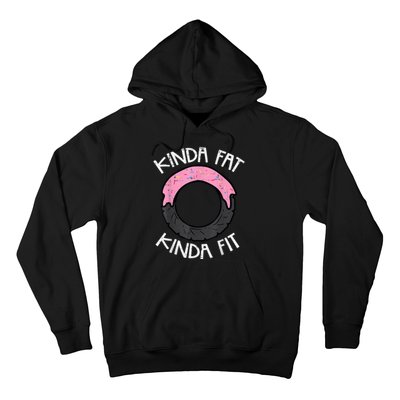 Gym Kinda Fat Fit Workout Fitness Exercise Hoodie