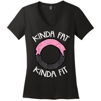 Gym Kinda Fat Fit Workout Fitness Exercise Women's V-Neck T-Shirt