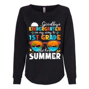 Goodbye Kindergarten Graduation To 1st Grade Hello Summer Womens California Wash Sweatshirt