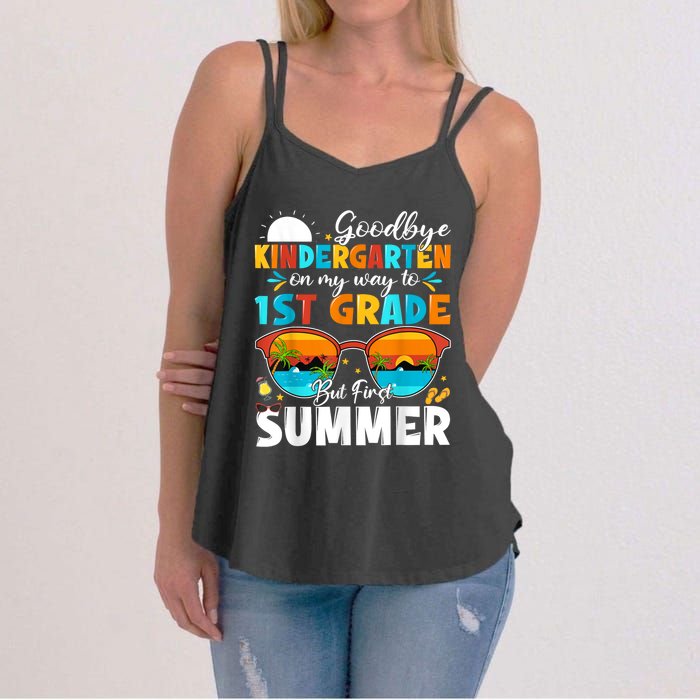 Goodbye Kindergarten Graduation To 1st Grade Hello Summer Women's Strappy Tank