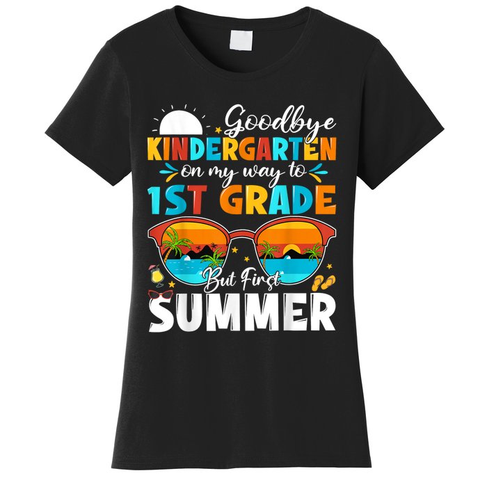 Goodbye Kindergarten Graduation To 1st Grade Hello Summer Women's T-Shirt