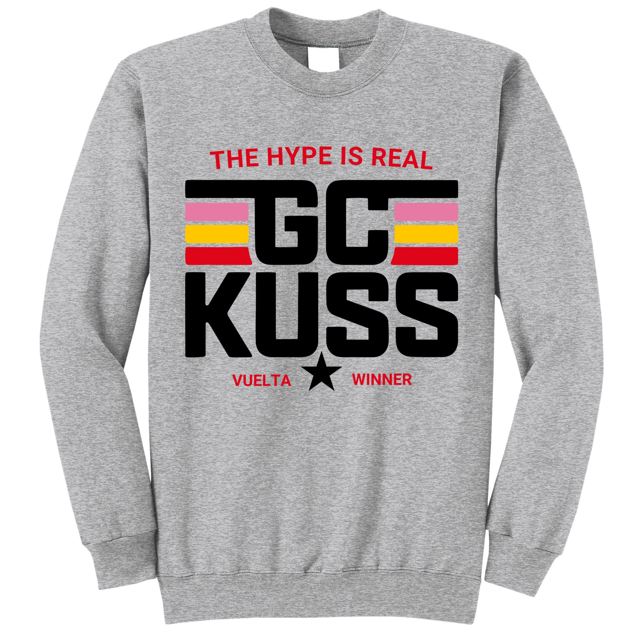 Team Jumbo Visma The Hype Is Real Gc Kuss Vuelta Winner Tall Sweatshirt