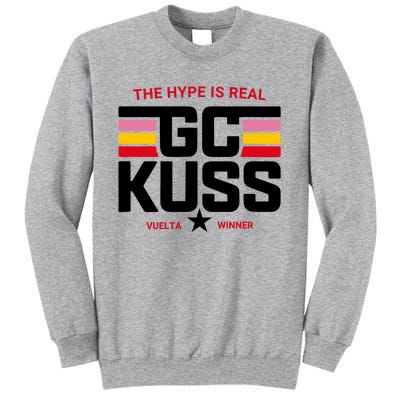 Team Jumbo Visma The Hype Is Real Gc Kuss Vuelta Winner Tall Sweatshirt